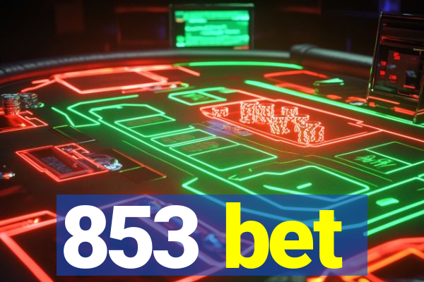 853 bet